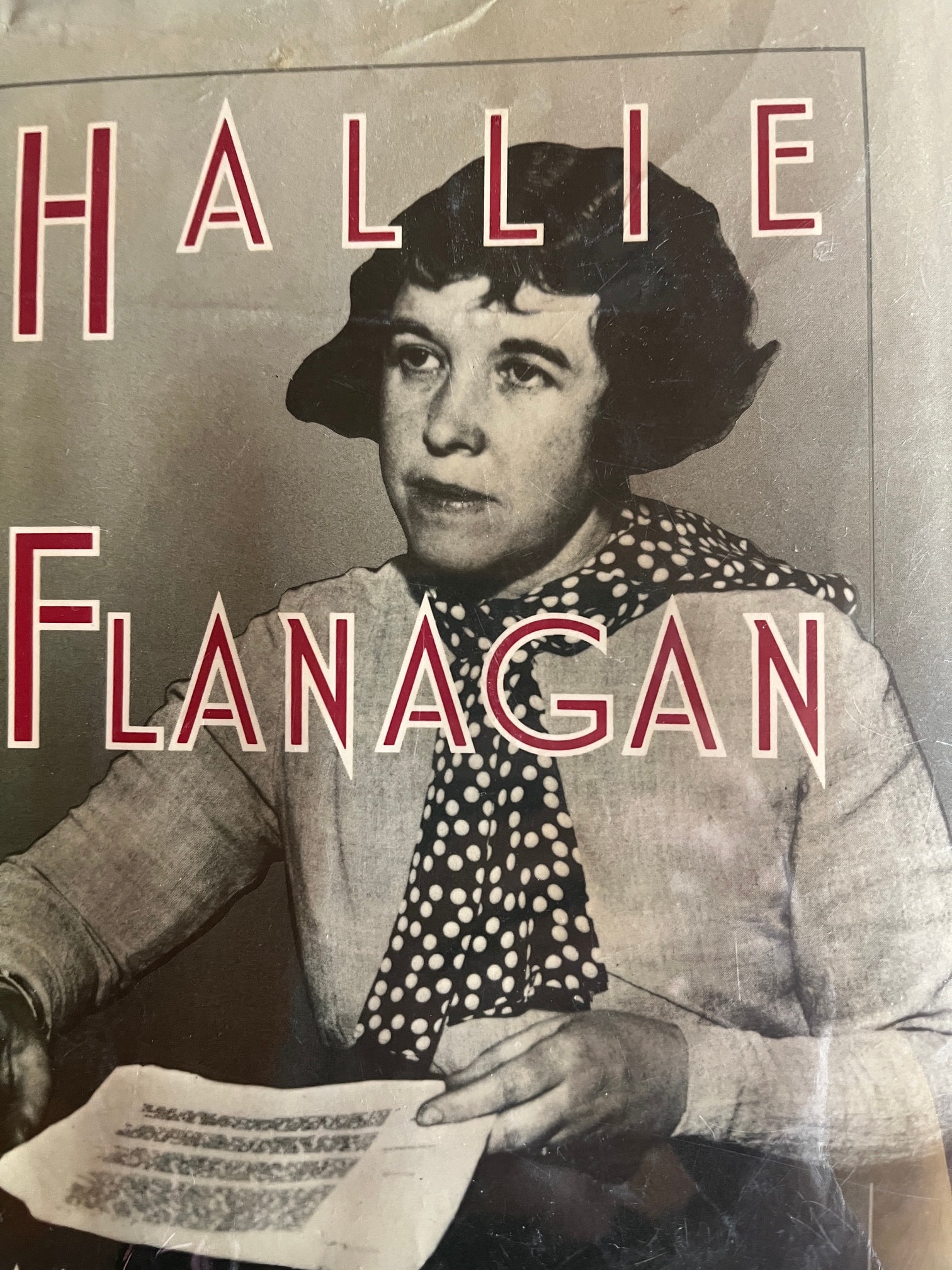 Hallie Flanagan — from the biography by Joanne Bentley